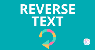 Reverse Text Tool